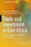 Trade and Investment in East Africa cover