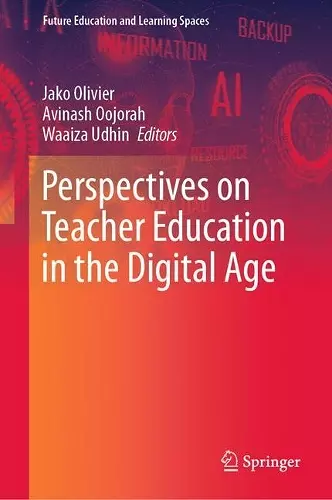 Perspectives on Teacher Education in the Digital Age cover