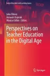 Perspectives on Teacher Education in the Digital Age cover