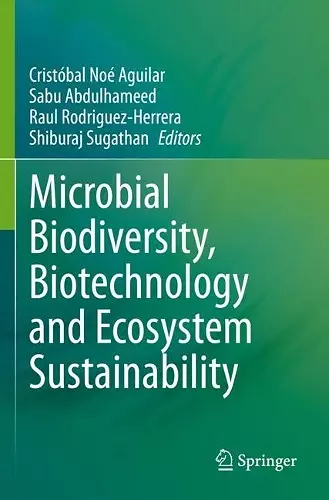 Microbial Biodiversity, Biotechnology and Ecosystem Sustainability cover