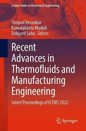 Recent Advances in Thermofluids and Manufacturing Engineering cover