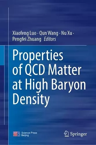 Properties of QCD Matter at High Baryon Density cover