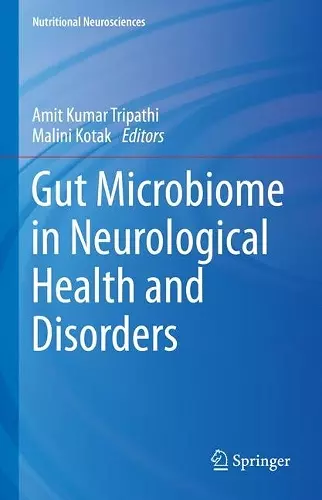 Gut Microbiome in Neurological Health and Disorders cover