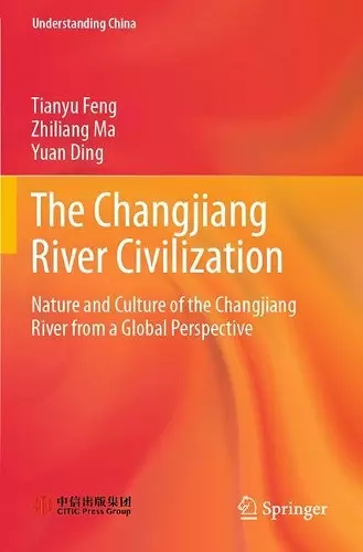 The Changjiang River Civilization cover