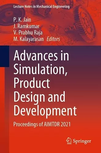 Advances in Simulation, Product Design and Development cover