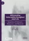 Withstanding Vulnerability throughout Adult Life cover