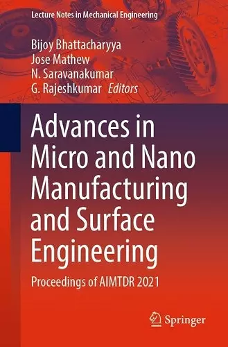 Advances in Micro and Nano Manufacturing and Surface Engineering cover