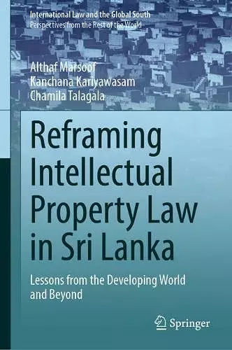 Reframing Intellectual Property Law in Sri Lanka cover