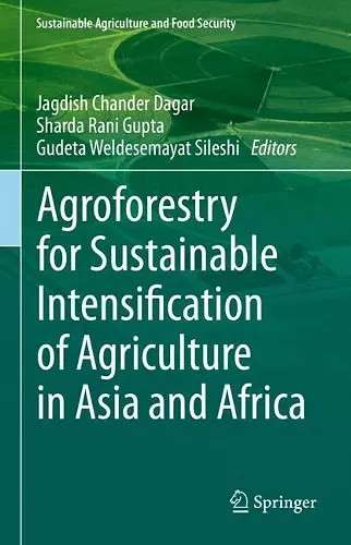 Agroforestry for Sustainable Intensification of Agriculture in Asia and Africa cover