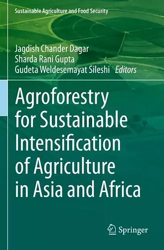 Agroforestry for Sustainable Intensification of Agriculture in Asia and Africa cover