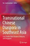 Transnational Chinese Diaspora in Southeast Asia cover