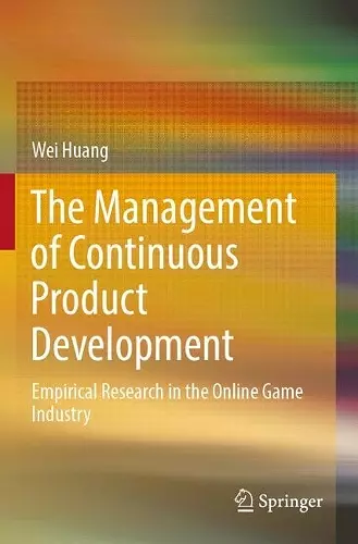 The Management of Continuous Product Development cover