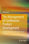 The Management of Continuous Product Development cover