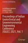 Proceedings of Indian Geotechnical and Geoenvironmental Engineering Conference (IGGEC) 2021, Vol. 1 cover