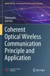 Coherent Optical Wireless Communication Principle and Application cover
