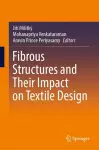 Fibrous Structures and Their Impact on Textile Design cover