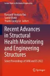 Recent Advances in Structural Health Monitoring and Engineering Structures cover