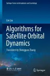 Algorithms for Satellite Orbital Dynamics cover