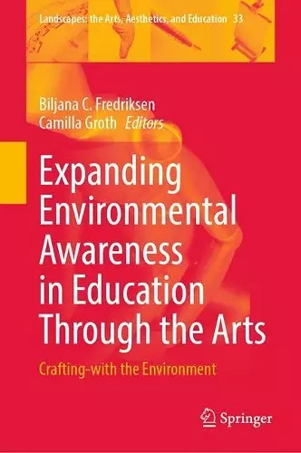 Expanding Environmental Awareness in Education Through the Arts cover