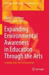 Expanding Environmental Awareness in Education Through the Arts cover