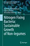 Nitrogen Fixing Bacteria: Sustainable Growth of Non-legumes cover