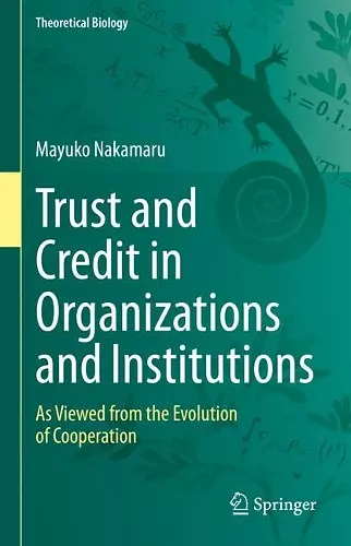 Trust and Credit in Organizations and Institutions cover