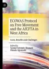 ECOWAS Protocol on Free Movement and the AfCFTA in West Africa cover