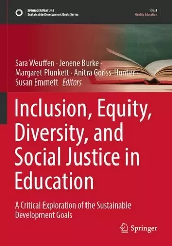 Inclusion, Equity, Diversity, and Social Justice in Education cover
