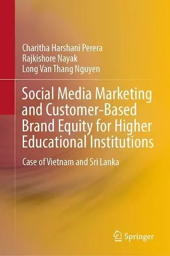 Social Media Marketing and Customer-Based Brand Equity for Higher Educational Institutions cover