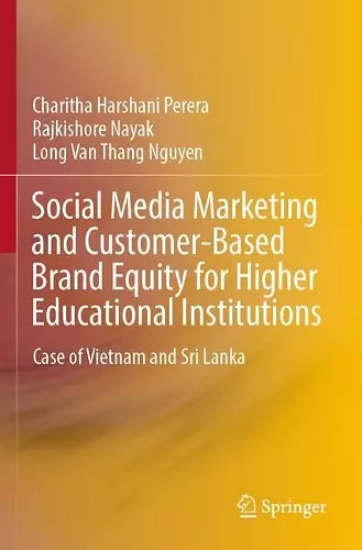 Social Media Marketing and Customer-Based Brand Equity for Higher Educational Institutions cover