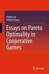 Essays on Pareto Optimality in Cooperative Games cover