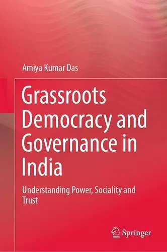 Grassroots Democracy and Governance in India cover