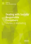 Dealing with Socially Responsible Consumers cover