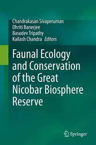 Faunal Ecology and Conservation of the Great Nicobar Biosphere Reserve cover