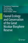 Faunal Ecology and Conservation of the Great Nicobar Biosphere Reserve cover