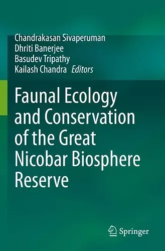 Faunal Ecology and Conservation of the Great Nicobar Biosphere Reserve cover
