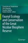 Faunal Ecology and Conservation of the Great Nicobar Biosphere Reserve cover