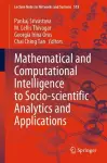 Mathematical and Computational Intelligence to Socio-scientific Analytics and Applications cover