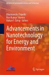 Advancements in Nanotechnology for Energy and Environment cover