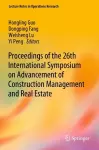 Proceedings of the 26th International Symposium on Advancement of Construction Management and Real Estate cover