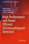 High Performance and Power Efficient Electrocardiogram Detectors cover