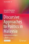 Discursive Approaches to Politics in Malaysia cover