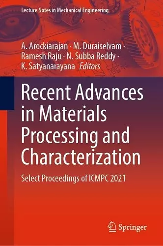 Recent Advances in Materials Processing and Characterization cover