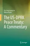 The US-DPRK Peace Treaty: A Commentary cover