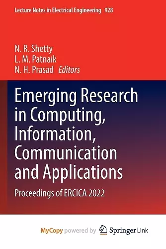 Emerging Research in Computing, Information, Communication and Applications cover