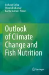 Outlook of Climate Change and Fish Nutrition cover