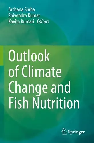 Outlook of Climate Change and Fish Nutrition cover