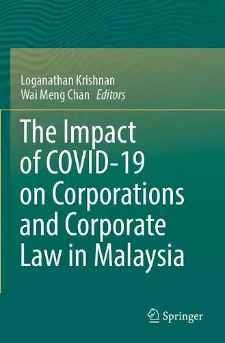 The Impact of COVID-19 on Corporations and Corporate Law in Malaysia cover