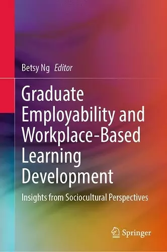 Graduate Employability and Workplace-Based Learning Development cover