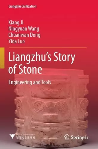 Liangzhu’s Story of Stone cover